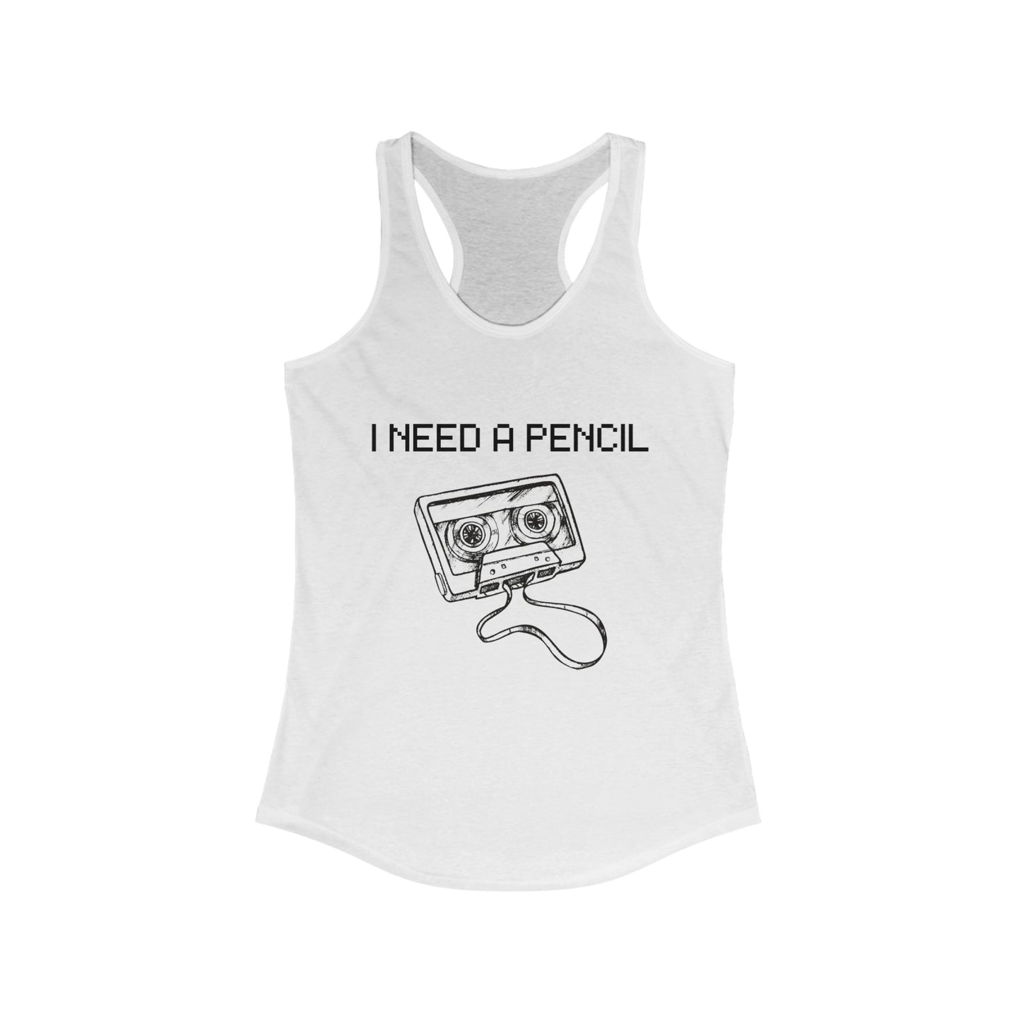 Retro Graphic Racerback Tank - 'I Need a Pencil' | Vintage Style, Casual Summer Wear, Music Lovers Gift, 80s Nostalgia Top, Perfect for