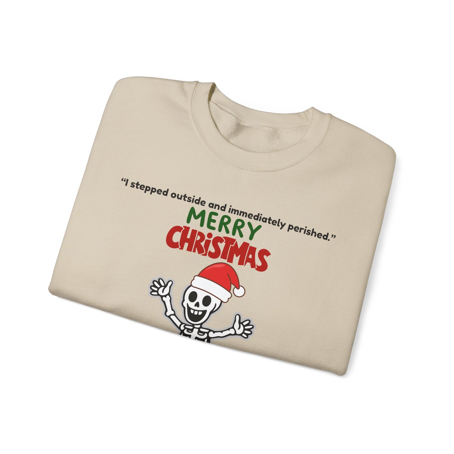 Funny winter sweatshirt great gift idea.
